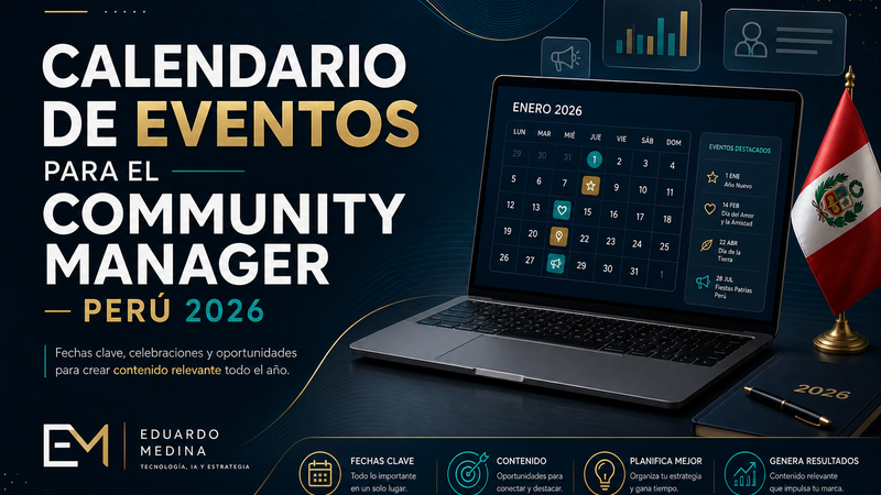 Calendario de contenido 2026 para Community Manager en Perú