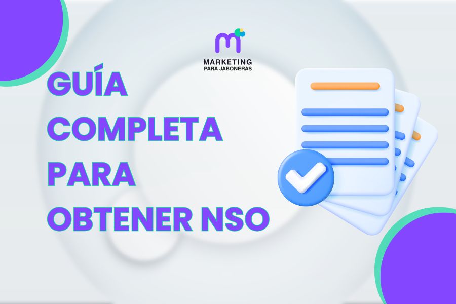 Guía Completa para Obtener NSO para Productos de Higiene
