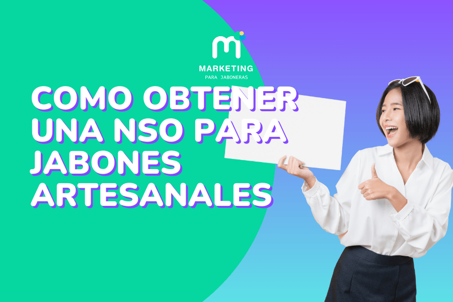Como obtener un Registro Sanitario para Jabones Artesanales